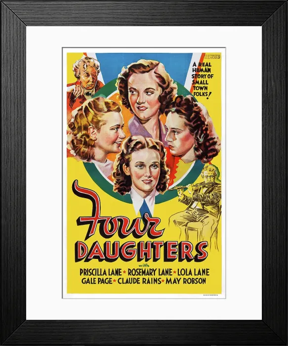 Framed Print : FOUR DAUGHTERS, clockwise from top: Gale Page, Rosemary Lane, Priscilla Lane, Lola Lane on poster art, 1938 Framed Print : FOUR DAUGHTERS, clockwise from top: Gale Page, Rosemary Lane, Priscilla Lane, Lola Lane on poster art, 1938
