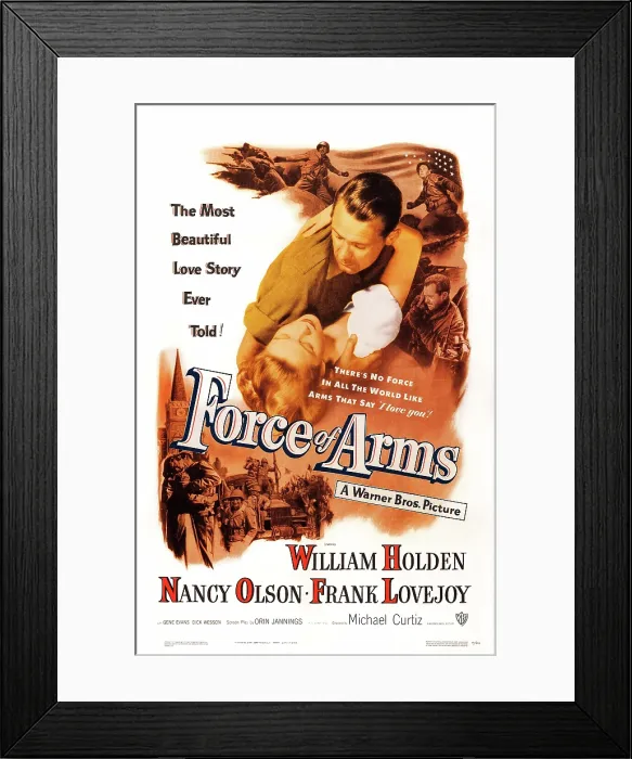 Framed Print : FORCE OF ARMS, from top: William Holden, Nancy Olsen on poster art, 1951