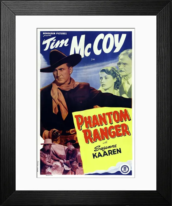 Framed Print : PHANTOM RANGER, US poster, top from left: Tim McCoy, Suzanne Kaaren, John St. Polis, 1938 Framed Print : PHANTOM RANGER, US poster, top from left: Tim McCoy, Suzanne Kaaren, John St. Polis, 1938