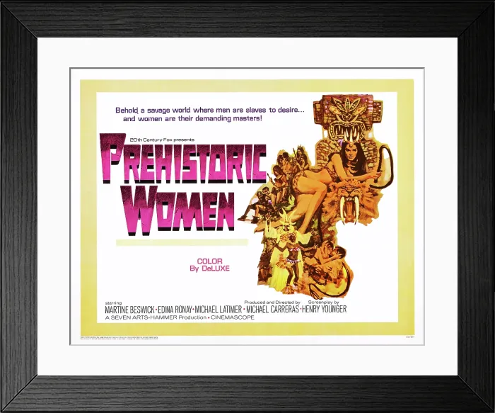 Framed Print : PREHISTORIC WOMEN, (aka SLAVE GIRLS), US poster, Martine Beswick, 1967, TM & Copyright 20th Century Fox Film Corp. / courtesy Everett Collection Framed Print : PREHISTORIC WOMEN, (aka SLAVE GIRLS), US poster, Martine Beswick, 1967, TM & Copyright 20th Century Fox Film Corp. / courtesy Everett Collection