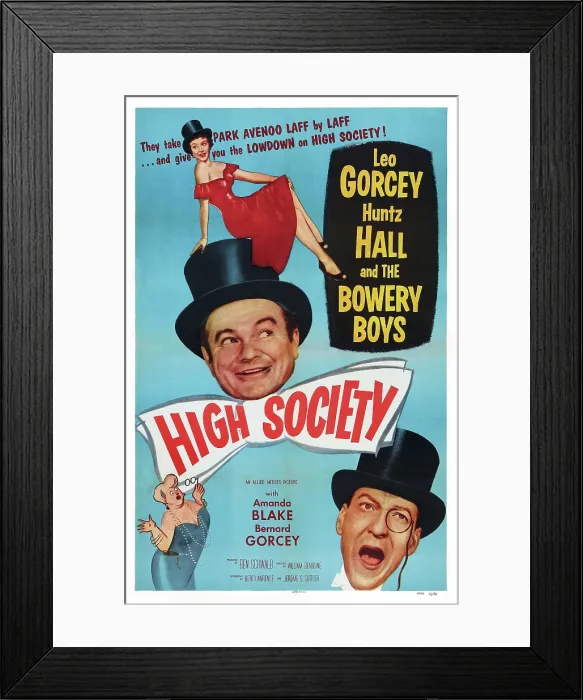 Framed Print : HIGH SOCIETY, US poster art, from top: Amanda Blake, Leo Gorcey, Huntz Hall, 1955