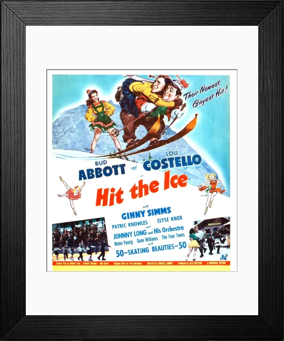 Framed Print : HIT THE ICE, US poster, from left: Ginny Simms, Lou Costello, Bud Abbott, 1943 Framed Print : HIT THE ICE, US poster, from left: Ginny Simms, Lou Costello, Bud Abbott, 1943