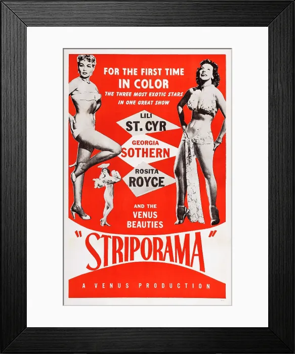Framed Print : STRIPORAMA, US poster, from left: Lili St. Cyr, Rosita Royce, Georgia Sothern, 1953 Framed Print : STRIPORAMA, US poster, from left: Lili St. Cyr, Rosita Royce, Georgia Sothern, 1953
