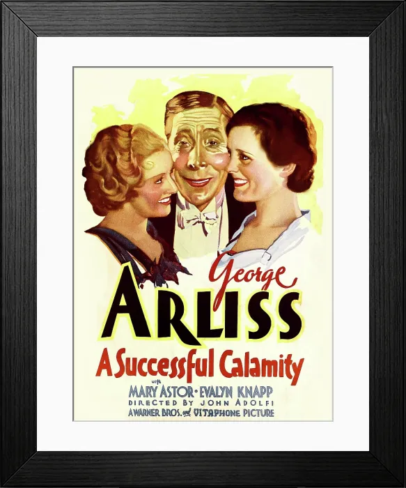 Framed Print : A SUCCESSFUL CALAMITY, from left on US poster art: Evalyn Knapp, George Arliss, Mary Astor, 1932