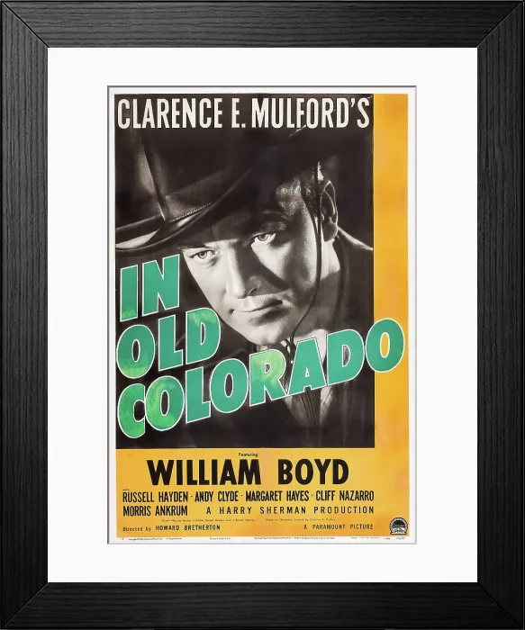 Framed Print : IN OLD COLORADO, William Boyd on poster art, 1941 Framed Print : IN OLD COLORADO, William Boyd on poster art, 1941