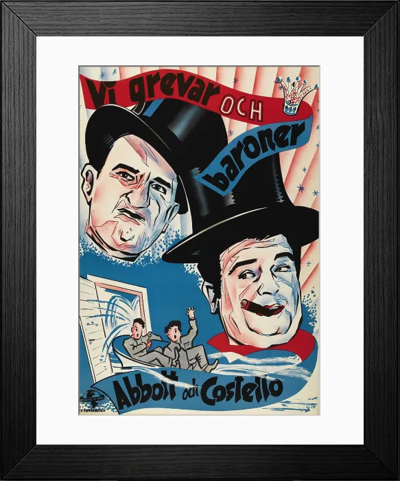 Framed Print : IN SOCIETY, (aka VI GREVAR OCH BARONER), l-r: Bud Abbott, Lou Costello on Swedish poster art, 1944