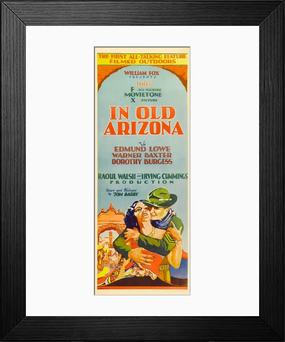 Framed Print : IN OLD ARIZONA, bottom from left: Dorothy Burgess, Edmund Lowe on insert poster, 1928, TM and Copyright 20th Century Fox Film Corp Framed Print : IN OLD ARIZONA, bottom from left: Dorothy Burgess, Edmund Lowe on insert poster, 1928, TM and Copyright 20th Century Fox Film Corp