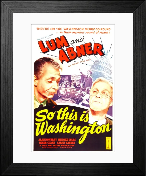 Framed Print : SO THIS IS WASHINGTON, US poster, from left: Chester Lauck, Norris Goff, 1943