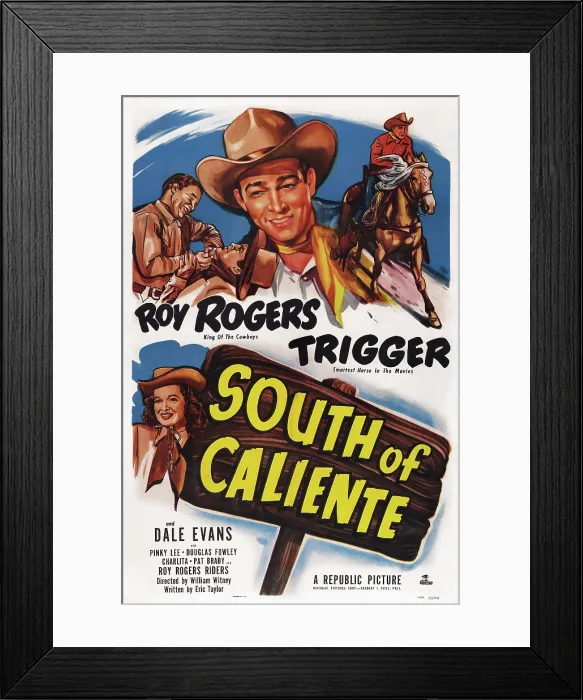 Framed Print : SOUTH OF CALIENTE, top center: Roy Rogers, bottom left: Dale Evans, 1951 Framed Print : SOUTH OF CALIENTE, top center: Roy Rogers, bottom left: Dale Evans, 1951
