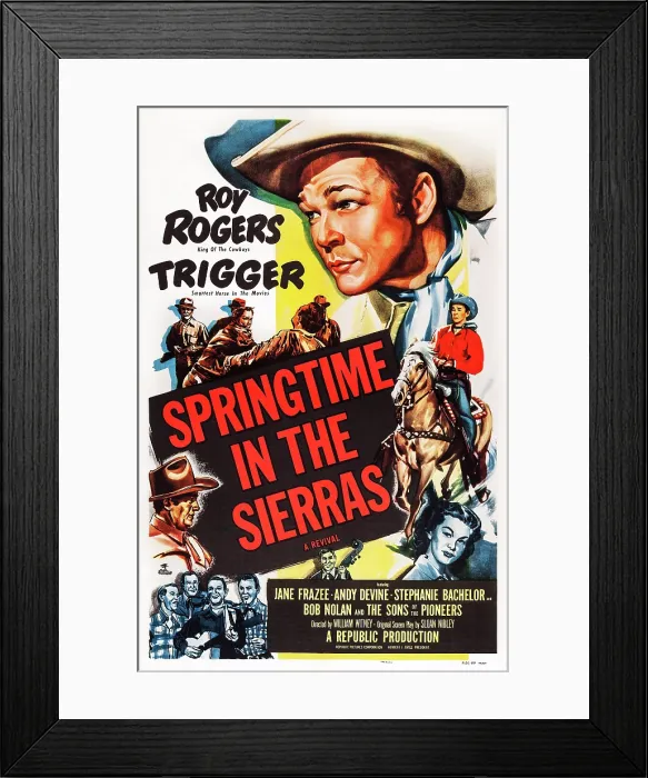Framed Print : SPRINGTIME IN THE SIERRAS, US poster art, top: Roy Rogers, 1947