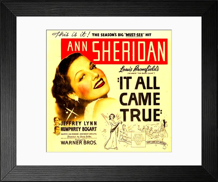 Framed Print : IT ALL CAME TRUE, Ann Sheridan on window card, 1940
