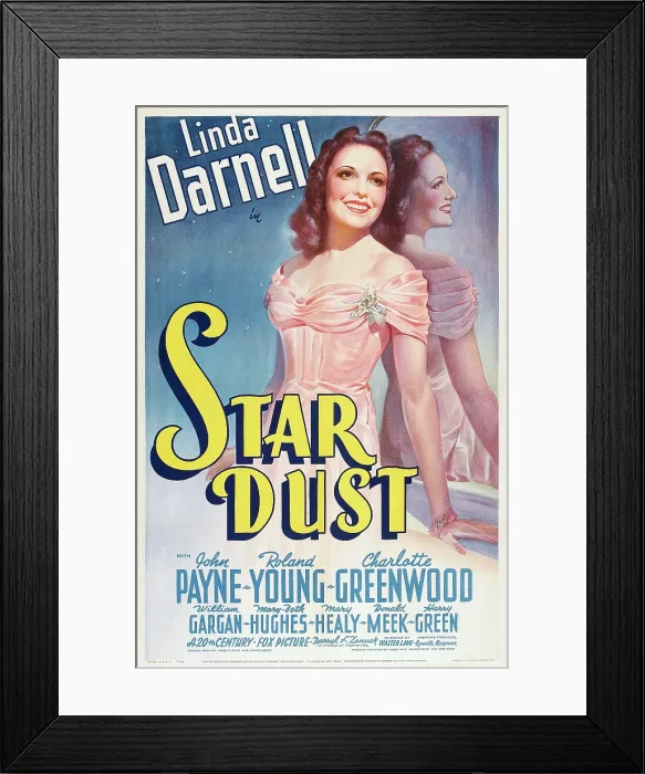 Framed Print : STAR DUST, US poster art, Linda Darnell, 1940, TM and Copyright 20th Century Fox Film Corp. All rights reserved. / courtesy Everett Collection Framed Print : STAR DUST, US poster art, Linda Darnell, 1940, TM and Copyright 20th Century Fox Film Corp. All rights reserved. / courtesy Everett Collection
