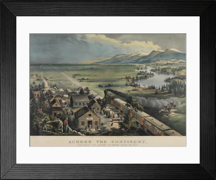 Framed Print : ACROSS THE CONTINENT. WESTWARD THE COURSE OF THE EMPIRE TAKES ITS WAY. 1868 lithograph from a drawing by Francis F. Palmer (BSLOC_2020_1_19)