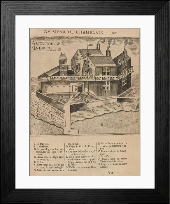 Framed Print : The Habitation at Quebec was primarily a warehouse for the French traders of the Compagnie des Marchands