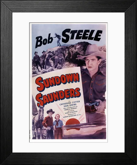 Framed Print : SUNDOWN SAUNDERS, US poster, Bob Steele (right), bottom from left: Bob Steele, Marie Burton, 1935