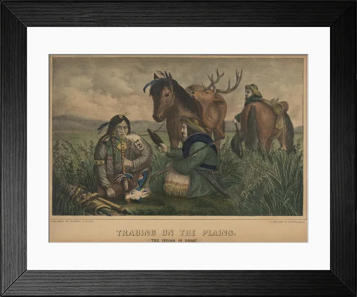 Framed Print : TRADING ON THE PLAINS. THE INDIAN IN DOUBT, ca. 1840-60 lithograph by Haskell and Adams of Boston