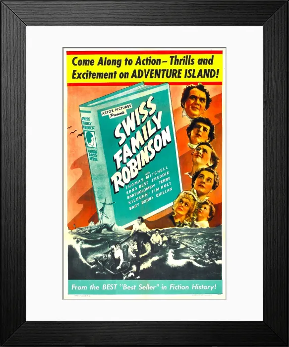 Framed Print : SWISS FAMILY ROBINSON, US poster, from top: Thomas Mitchell, Tim Holt, Freddie Bartholomew, Terry Kilburn, Edna Best, Baby Bobby Quillan, 1940 Framed Print : SWISS FAMILY ROBINSON, US poster, from top: Thomas Mitchell, Tim Holt, Freddie Bartholomew, Terry Kilburn, Edna Best, Baby Bobby Quillan, 1940
