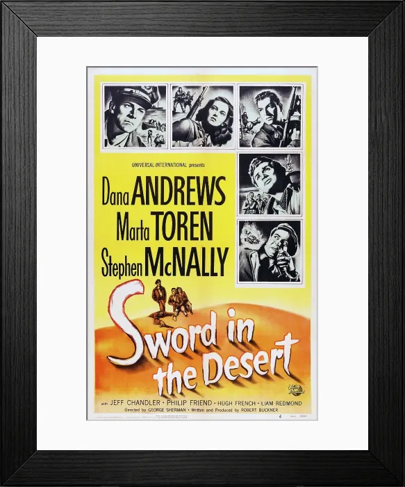 Framed Print : SWORD IN THE DESERT, US poster art, from left: Dana Andrews, Marta Toren, Stephen McNally, Jeff Chandler, Liam Redmond, 1949 Framed Print : SWORD IN THE DESERT, US poster art, from left: Dana Andrews, Marta Toren, Stephen McNally, Jeff Chandler, Liam Redmond, 1949