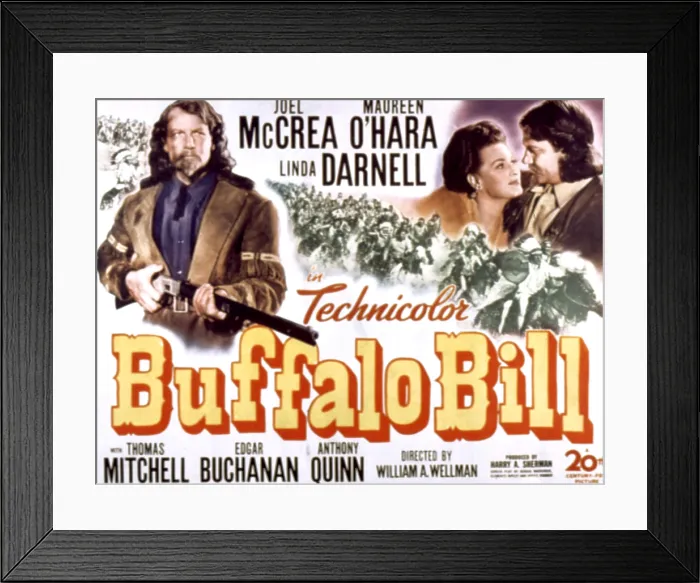 Framed Print : BUFFALO BILL, Joel McCrea, Maureen O'Hara, 1944, (c) 20th Century Fox, TM & Copyright  /  Courtesy: Everett Collection