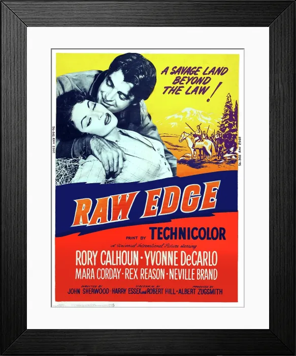 Framed Print : RAW EDGE, US poster, from left: Yvonne De Carlo, Rory Calhoun, 1956 Framed Print : RAW EDGE, US poster, from left: Yvonne De Carlo, Rory Calhoun, 1956
