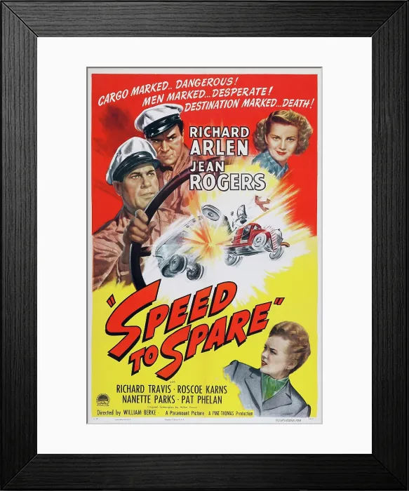 Framed Print : SPEED TO SPARE, US poster art, clockwise from far left: Richard Arlen, Pat Phelan, Jean Rogers, Nanette Parks, 1948 Framed Print : SPEED TO SPARE, US poster art, clockwise from far left: Richard Arlen, Pat Phelan, Jean Rogers, Nanette Parks, 1948