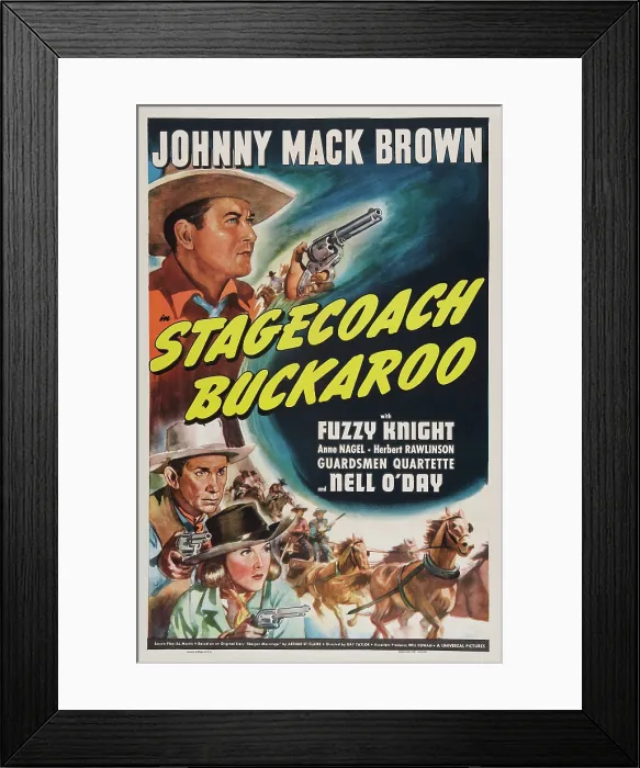 Framed Print : STAGECOACH BUCKAROO, US poster art, from top: Johnny Mack Brown, Fuzzy Knight, Nell O'Day, 1942 Framed Print : STAGECOACH BUCKAROO, US poster art, from top: Johnny Mack Brown, Fuzzy Knight, Nell O'Day, 1942