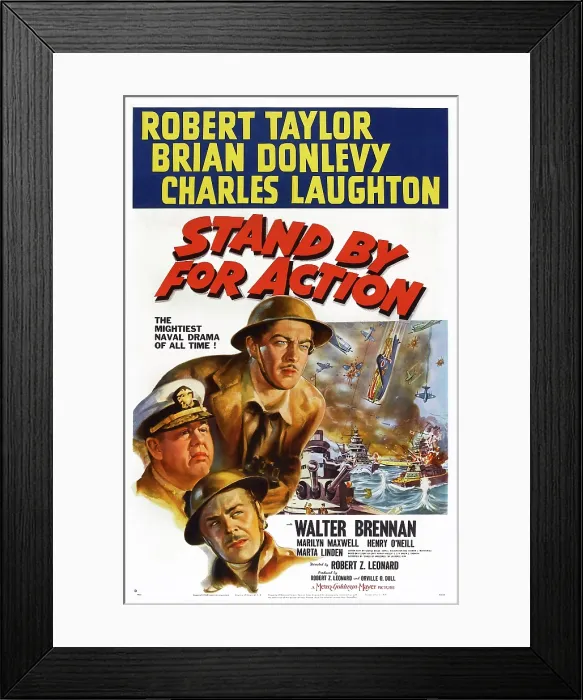 Framed Print : STAND BY FOR ACTION, poster art, from bottom: Brian Donlevy, Charles Laughton, Robert Taylor, 1942