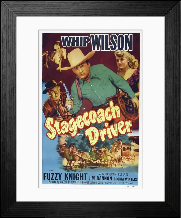 Framed Print : STAGECOACH DRIVER, US poster art, from left: Fuzzy Knight, Whip Wilson, Gloria Winters, 1951 Framed Print : STAGECOACH DRIVER, US poster art, from left: Fuzzy Knight, Whip Wilson, Gloria Winters, 1951