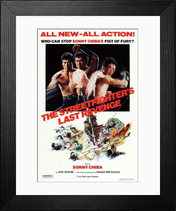 Framed Print : THE STREETFIGHTER'S LAST REVENGE, US poster art, Sonny Chiba, 1974 Framed Print : THE STREETFIGHTER'S LAST REVENGE, US poster art, Sonny Chiba, 1974