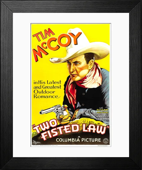 Framed Print : TWO-FISTED LAW, Tim McCoy, 1932 Framed Print : TWO-FISTED LAW, Tim McCoy, 1932