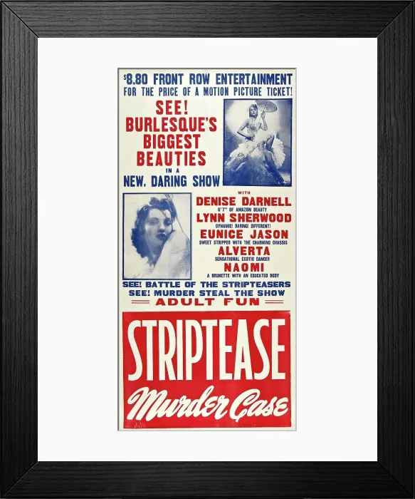 Framed Print : THE STRIPTEASE MURDER CASE, US poster art, 1950 Framed Print : THE STRIPTEASE MURDER CASE, US poster art, 1950