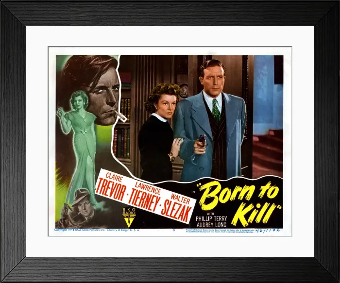 Framed Print : BORN TO KILL, from left: Claire Trevor, Lawrence Tierney, 1947