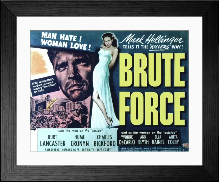 Framed Print : BRUTE FORCE, Burt Lancaster, Yvonne De Carlo, 1947