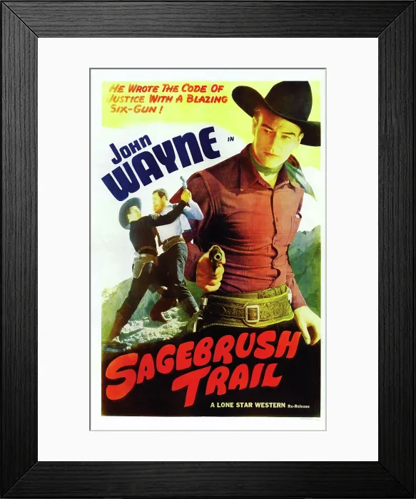 Framed Print : SAGEBRUSH TRAIL, right: John Wayne on 1940s reissue poster, 1933 Framed Print : SAGEBRUSH TRAIL, right: John Wayne on 1940s reissue poster, 1933