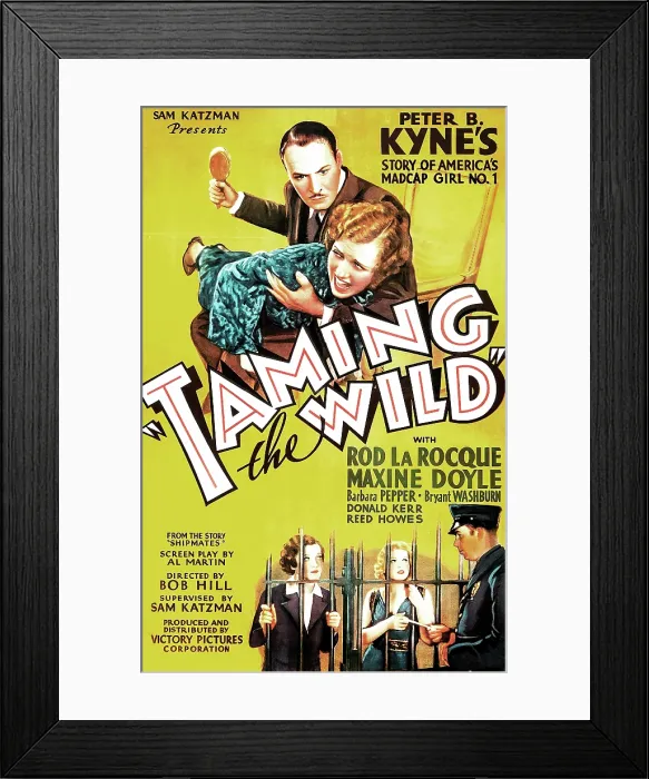 Framed Print : TAMING THE WILD, US poster art, above title from top: Rod La Rocque, Maxine Doyle; bottom behind bars from left: Maxine Doyle, Barbara Pepper, 1936 Framed Print : TAMING THE WILD, US poster art, above title from top: Rod La Rocque, Maxine Doyle; bottom behind bars from left: Maxine Doyle, Barbara Pepper, 1936