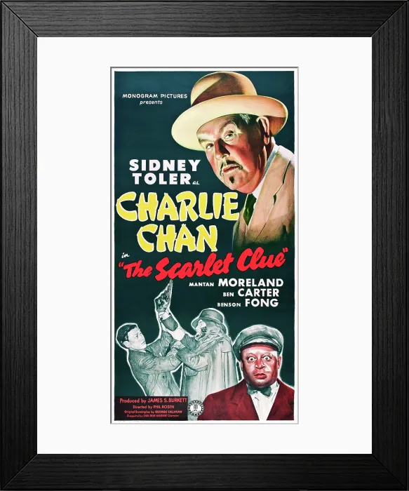 Framed Print : THE SCARLET CLUE, US poster, top: Sidney Toler (as Charlie Chan), bottom left: Benson Fong, bottom far right: Mantan Moreland on poster art, 1945 Framed Print : THE SCARLET CLUE, US poster, top: Sidney Toler (as Charlie Chan), bottom left: Benson Fong, bottom far right: Mantan Moreland on poster art, 1945