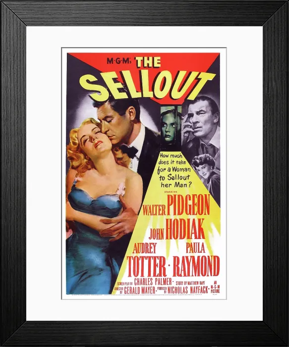 Framed Print : THE SELLOUT, US poster, Audrey Totter, John Hodiak, Walter Pidgeon, Paula Raymond, 1952 Poster art