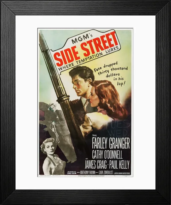 Framed Print : SIDE STREET, top from left: Farley Granger, Cathy O'Donnell on poster art, 1950 Framed Print : SIDE STREET, top from left: Farley Granger, Cathy O'Donnell on poster art, 1950