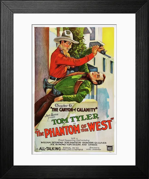 Framed Print : THE PHANTOM OF THE WEST, US poster art, Tom Tyler, Chapter 6: The Canyon of Calamity, 1931