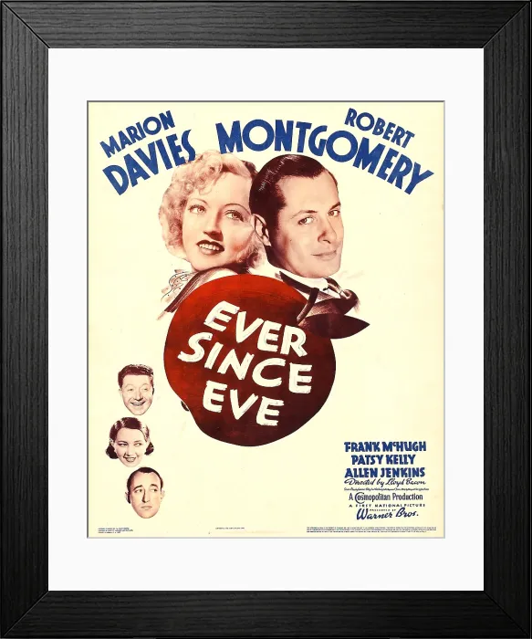 Framed Print : EVER SINCE EVE, top from left: Marion Davies, Robert Montgomery, lower left from top: Frank McHugh, Patsy Kelly, Allen Jenkins on window card, 1937
