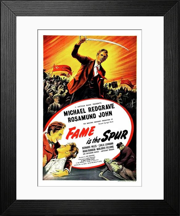 Framed Print : FAME IS THE SPUR, British poster, Michael Redgrave (top), bottom from left: Michael Redgrave, Rosamund John, 1947 Framed Print : FAME IS THE SPUR, British poster, Michael Redgrave (top), bottom from left: Michael Redgrave, Rosamund John, 1947