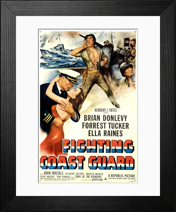 Framed Print : FIGHTING COAST GUARD, US poster, from left: Brian Donlevy, Ella Raines, 1951 Framed Print : FIGHTING COAST GUARD, US poster, from left: Brian Donlevy, Ella Raines, 1951