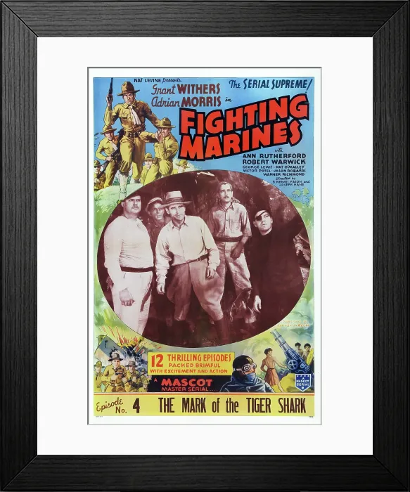 Framed Print : THE FIGHTING MARINES, US poster art, Episode No. 4: The Mark of the Tiger Shark, 1935 Framed Print : THE FIGHTING MARINES, US poster art, Episode No. 4: The Mark of the Tiger Shark, 1935
