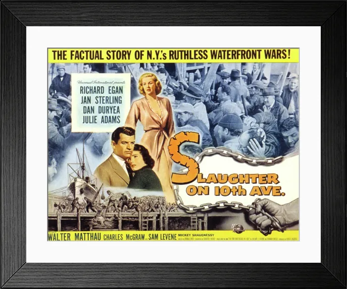 Framed Print : SLAUGHTER ON TENTH AVENUE, Richard Egan, Jan Sterling, Julie Adams, 1957 Framed Print : SLAUGHTER ON TENTH AVENUE, Richard Egan, Jan Sterling, Julie Adams, 1957