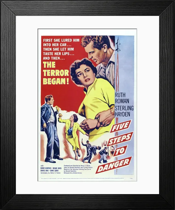 Framed Print : 5 STEPS TO DANGER, (aka FIVE STEPS TO DANGER), US poster, facing front from left: Ruth Roman, Sterling Hayden, 1957