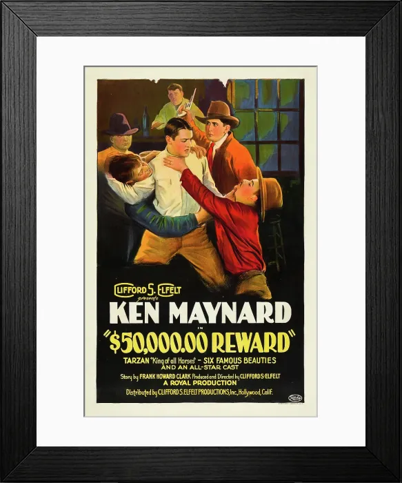 Framed Print : $50, 000.00 REWARD, center: Ken Maynard on poster art, 1924 Framed Print : $50, 000.00 REWARD, center: Ken Maynard on poster art, 1924