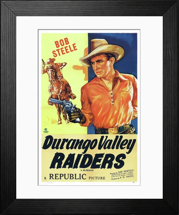 Framed Print : DURANGO VALLEY RAIDERS, US poster, Bob Steele, 1938 Framed Print : DURANGO VALLEY RAIDERS, US poster, Bob Steele, 1938
