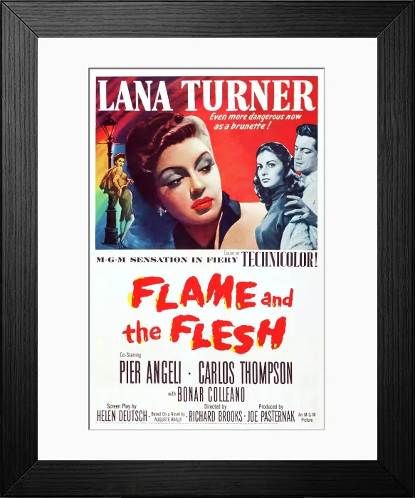 Framed Print : FLAME AND THE FLESH, US poster art, from center: Lana Turner, Pier Angeli, Carlos Thompson, 1954 Framed Print : FLAME AND THE FLESH, US poster art, from center: Lana Turner, Pier Angeli, Carlos Thompson, 1954