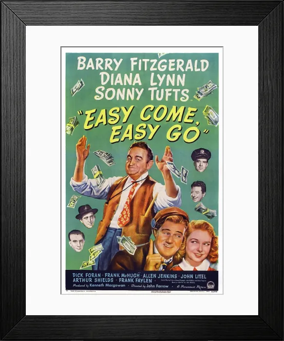 Framed Print : EASY COME, EASY GO. US poster, from left: Barry Fitzgerald, Sonny Tufts, Diana Lynn, heads from left: John Litel, Allen Jenkins, Dick Foran (top), Frank McHugh, 1947