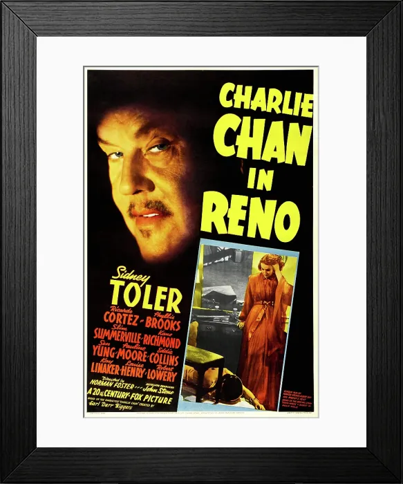 Framed Print : CHARLIE CHAN IN RENO, poster, Sidney Toler (top left), Pauline Moore (bottom right), 1940. 20th Century-Fox Film Corporation, TM & Copyright / courtesy Everett Collection Framed Print : CHARLIE CHAN IN RENO, poster, Sidney Toler (top left), Pauline Moore (bottom right), 1940. 20th Century-Fox Film Corporation, TM & Copyright / courtesy Everett Collection